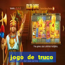 jogo de truco valendo dinheiro real